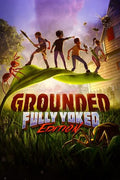 Grounded: Fully Yoked Edition